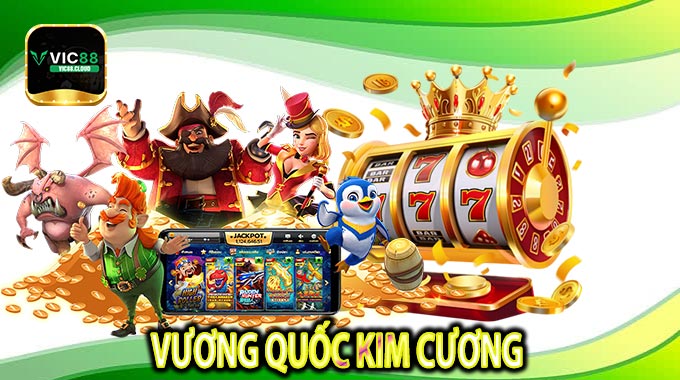 Vương Quốc Kim Cương